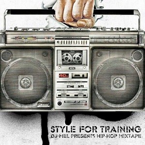 Style for Traning hip-hop mixtape