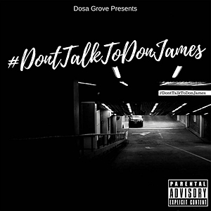 Don't Talk To Don James